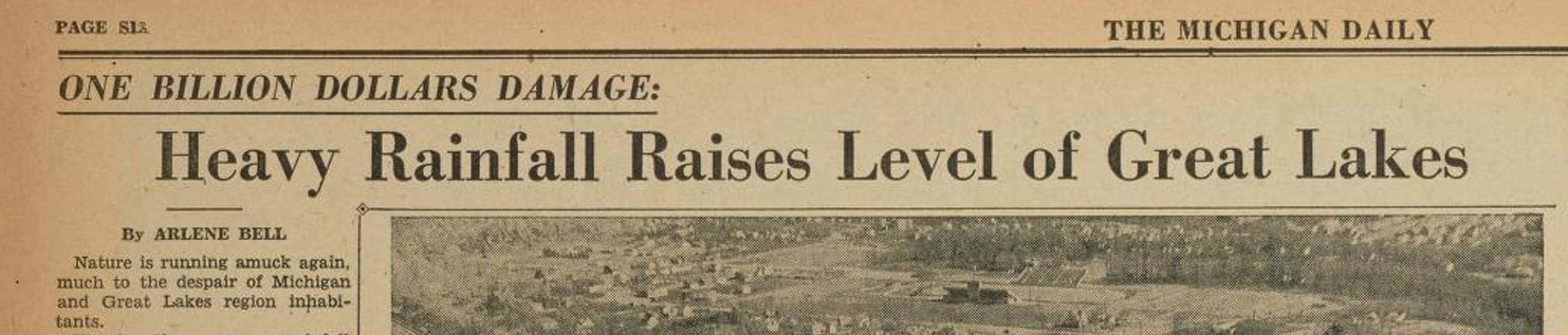 One Billion Dollars Damage: Heavy Rainfall Raises Level of Great Lakes by Arlene Bell The Michigan Daily 1952 Click for full image