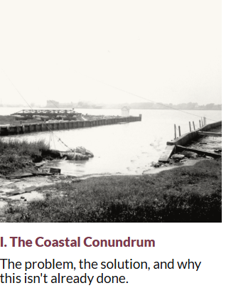 The Coastal Conundrum